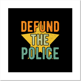 Defund The Police , no justice no peace Posters and Art